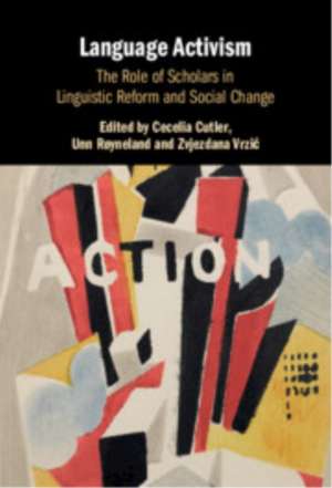 Language Activism de Cecelia Cutler