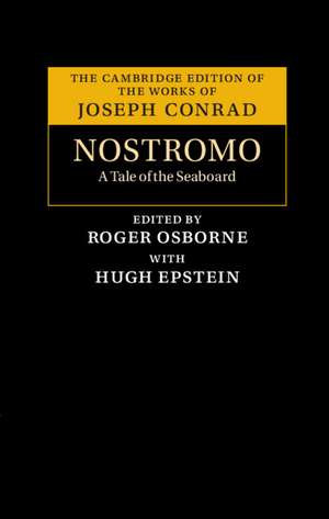 Nostromo: A Tale of the Seaboard de Joseph Conrad