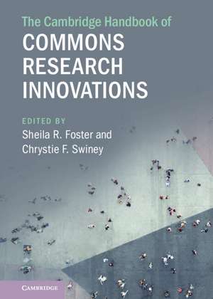 The Cambridge Handbook of Commons Research Innovations de Sheila R. Foster