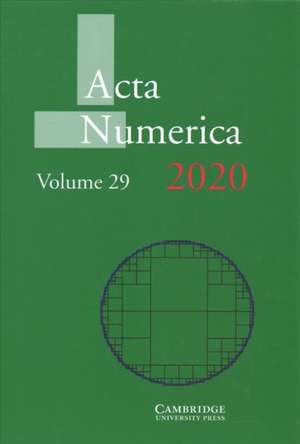 Acta Numerica 2020: Volume 29 de Arieh Iserles