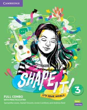 Shape It! Level 3 Full Combo Student's Book and Workbook with Practice Extra de Samantha Lewis