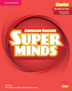 Super Minds Starter Teacher's Book with Digital Pack American English de Herbert Puchta