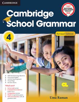 Cambridge School Grammar Level 4 Student's Book with AR APP and Poster de Uma Raman