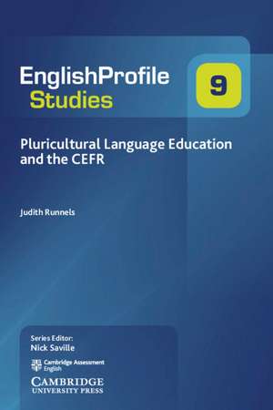 Pluricultural Language Education and the CEFR de Judith Runnels