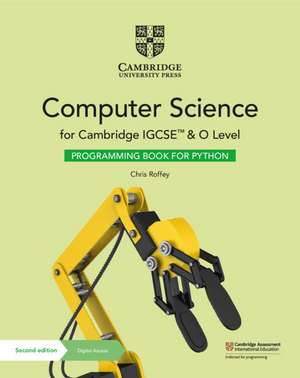 Cambridge Igcse(tm) and O Level Computer Science Programming Book for Python with Digital Access (2 Years) de Chris Roffey