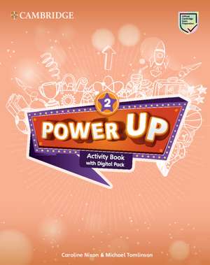 Power UP Level 2 Activity Book with Digital Pack and Home Booklet MENA de Michael Tomlinson