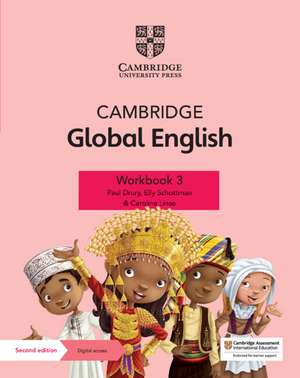 Cambridge Global English Workbook 3 with Digital Access (1 Year): for Cambridge Primary and Lower Secondary English as a Second Language de Paul Drury