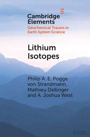 Lithium Isotopes: A Tracer of Past and Present Silicate Weathering de Philip A. E. Pogge von Strandmann