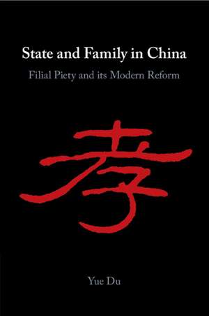 State and Family in China de Yue Du