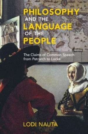 Philosophy and the Language of the People de Lodi Nauta