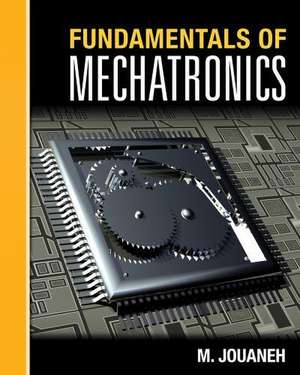 Fundamentals of Mechatronics de Musa Jouaneh