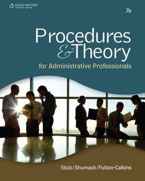 Procedures & Theory for Administrative Professionals de Karin Stulz