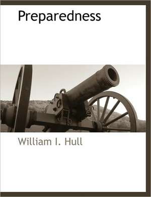 Preparedness de WILLIAM I. HULL