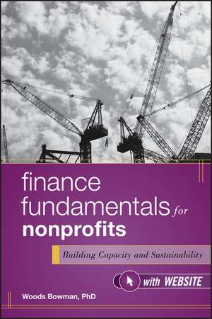 Finance Fundamentals for Nonprofits – Building Capacity and Sustainability, with Website de W Bowman