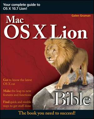 Mac OS X Lion Bible de Galen Gruman