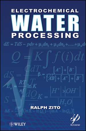 Electrochemical Water Processing de R Zito