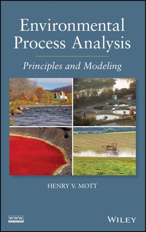 Environmental Process Analysis de Henry V. Mott
