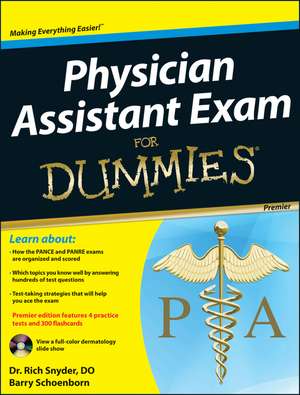 Physician Assistant Exam For Dummies: with CD de Barry Schoenborn