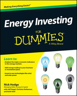 Energy Investing For Dummies de N Hodge