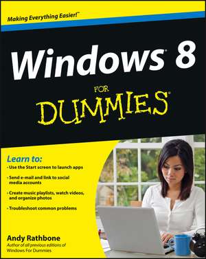 Windows 8 For Dummies de A Rathbone