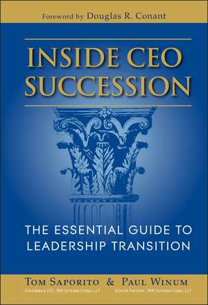 Inside CEO Succession – The Essential Guide to Leadership Transition de TJ Saporito