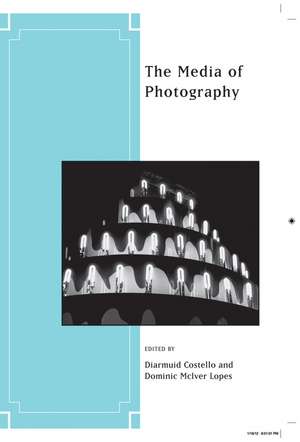 The Media of Photography de D Costello