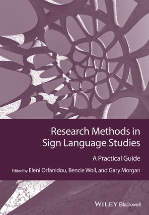 Research Methods in Sign Language Studies – A Practical Guide de E Orfanidou