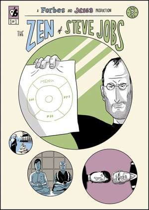 The Zen of Steve Jobs de C Melby