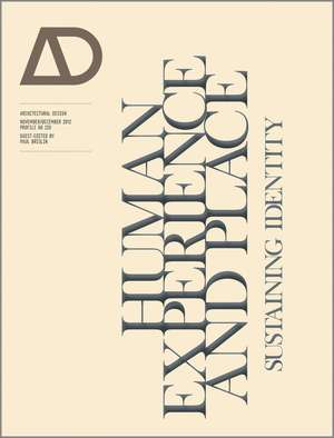 Human Experience and Place – Sustaining Identity – AD de P Brislin