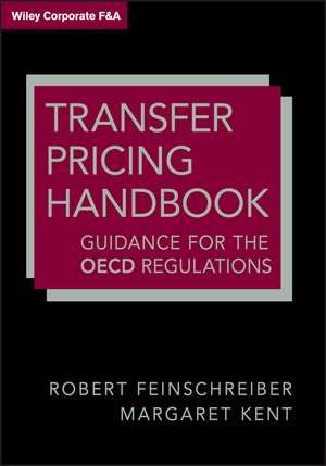 Transfer Pricing Handbook – Guidance for the OECD Regulations de R Feinschreiber