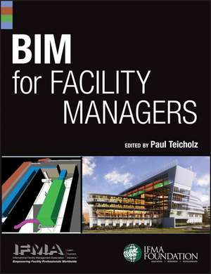 BIM for Facility Managers de IFMA