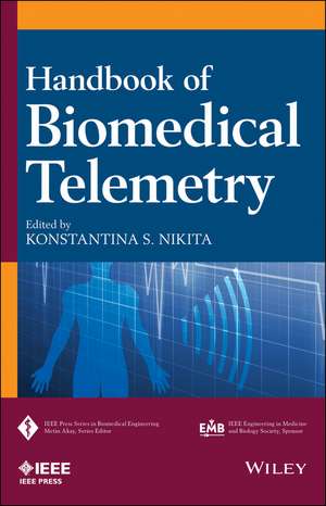 Handbook of Biomedical Telemetry de KS Nikita