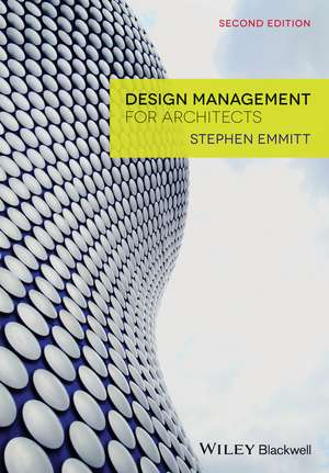 Design Management for Architects 2e de S Emmitt