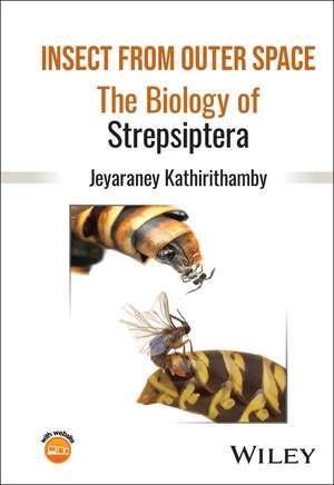 Insect from Outer Space de Jeyaraney Kathirithamby