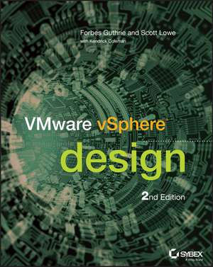 VMware vSphere Design 2nd Edition de F Guthrie