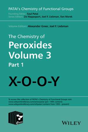 The Chemistry of Peroxides V 3 de A Greer