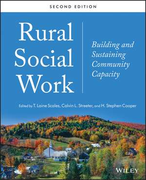 Rural Social Work – Building and Sustaining Community Capacity, Second Edition de L Scales