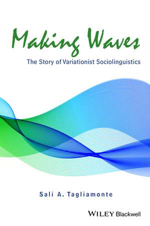 Making Waves de Sali A. Tagliamonte