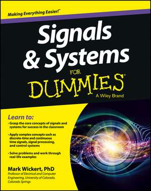 Signals & Systems For Dummies de M Wickert