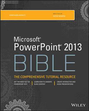 PowerPoint 2013 Bible de F Wempen