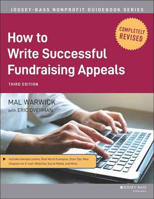 How to Write Successful Fundraising Appeals 3e de M Warwick