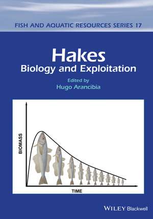 Hakes – Biology and Exploitation de H Arancibia