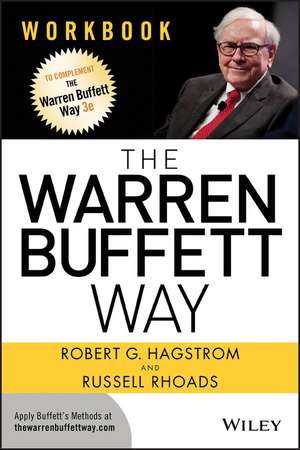 The Warren Buffett Way Workbook de RG Hagstrom