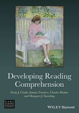 Developing Reading Comprehension de PJ Clarke