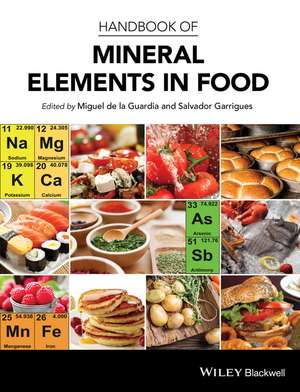 Handbook of Mineral Elements in Food de M de la Guardia