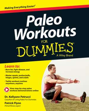 Paleo Workouts For Dummies de K Petrucci