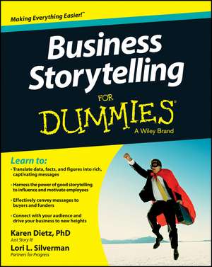 Business Storytelling For Dummies de . Dietz