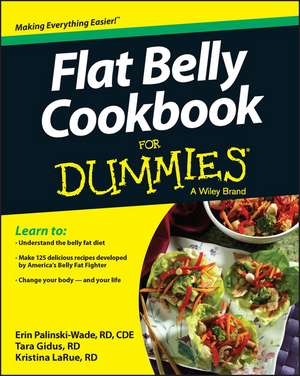 Flat Belly Cookbook For Dummies de E Palinski–Wade