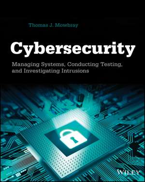 Cybersecurity de Thomas J Mowbray