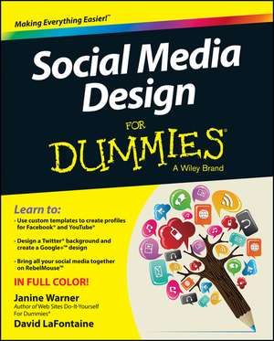 Social Media Design For Dummies de J Warner